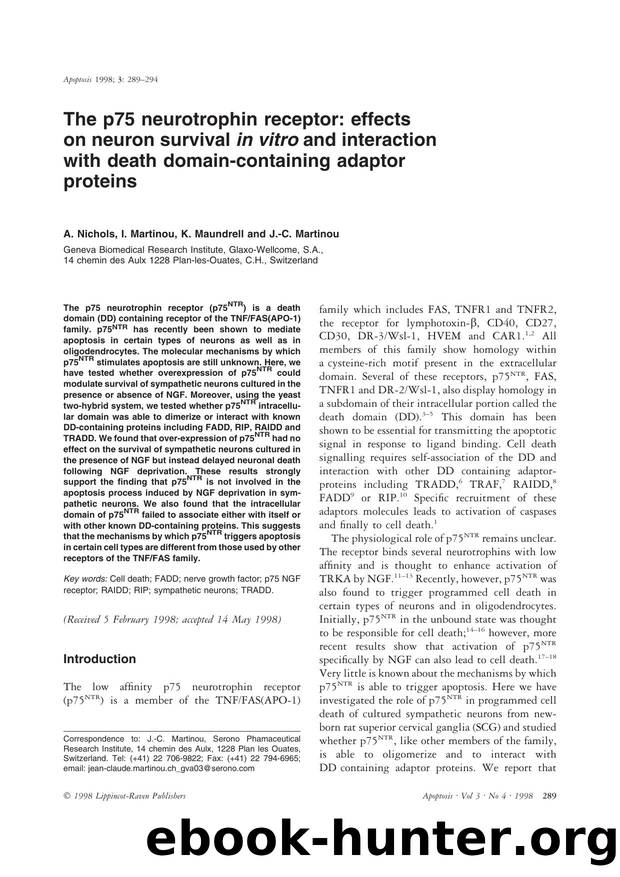 The p75 neurotrophin receptor: effects on neuron survival in vitro and interaction with death domain-containing adaptor proteins by Unknown