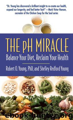 The pH Miracle by Robert O. Young & Shelley Redford Young