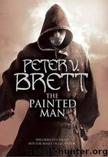 The painted man by Peter V. Brett