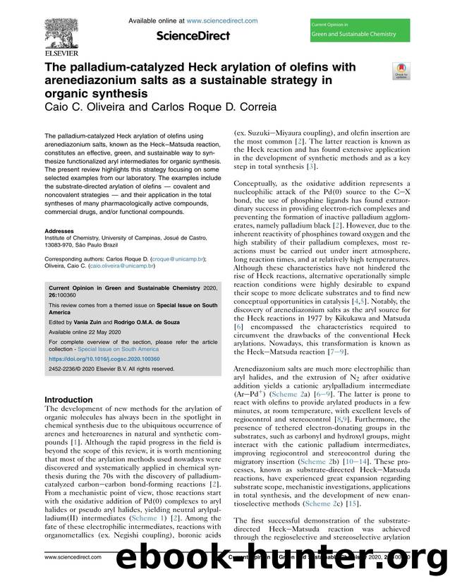 The palladium-catalyzed Heck arylation of olefins with arenediazonium salts as a sustainable strategy in organic synthesis by Caio C. Oliveira & Carlos Roque D. Correia