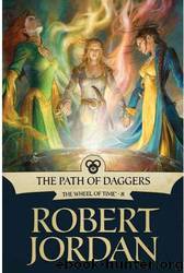 The path of daggers by Robert Jordan