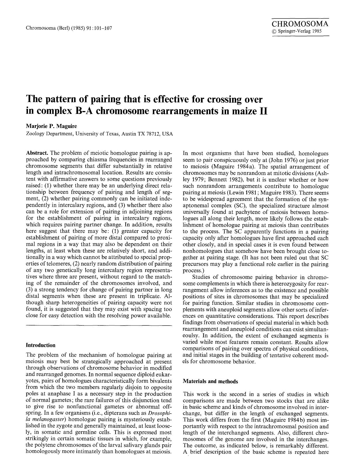 The pattern of pairing that is effective for crossing over in complex B-A chromosome rearrangements in maize II by Unknown