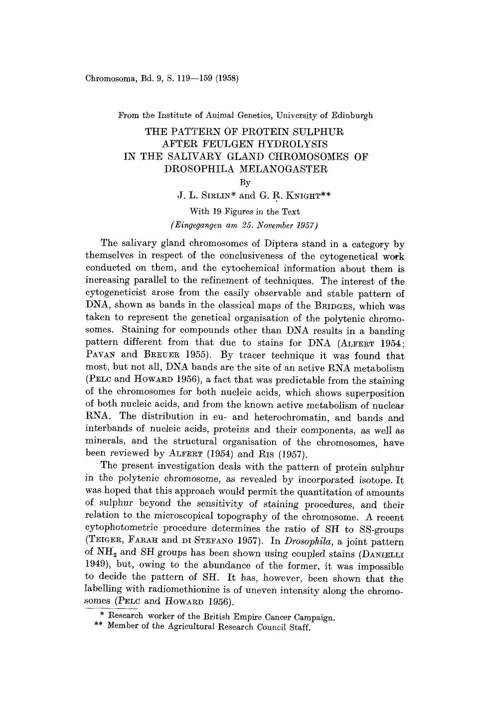 The pattern of protein sulphur after Feulgen hydrolysis in the salivary gland chromosomes of Drosophila melanogaster by Unknown