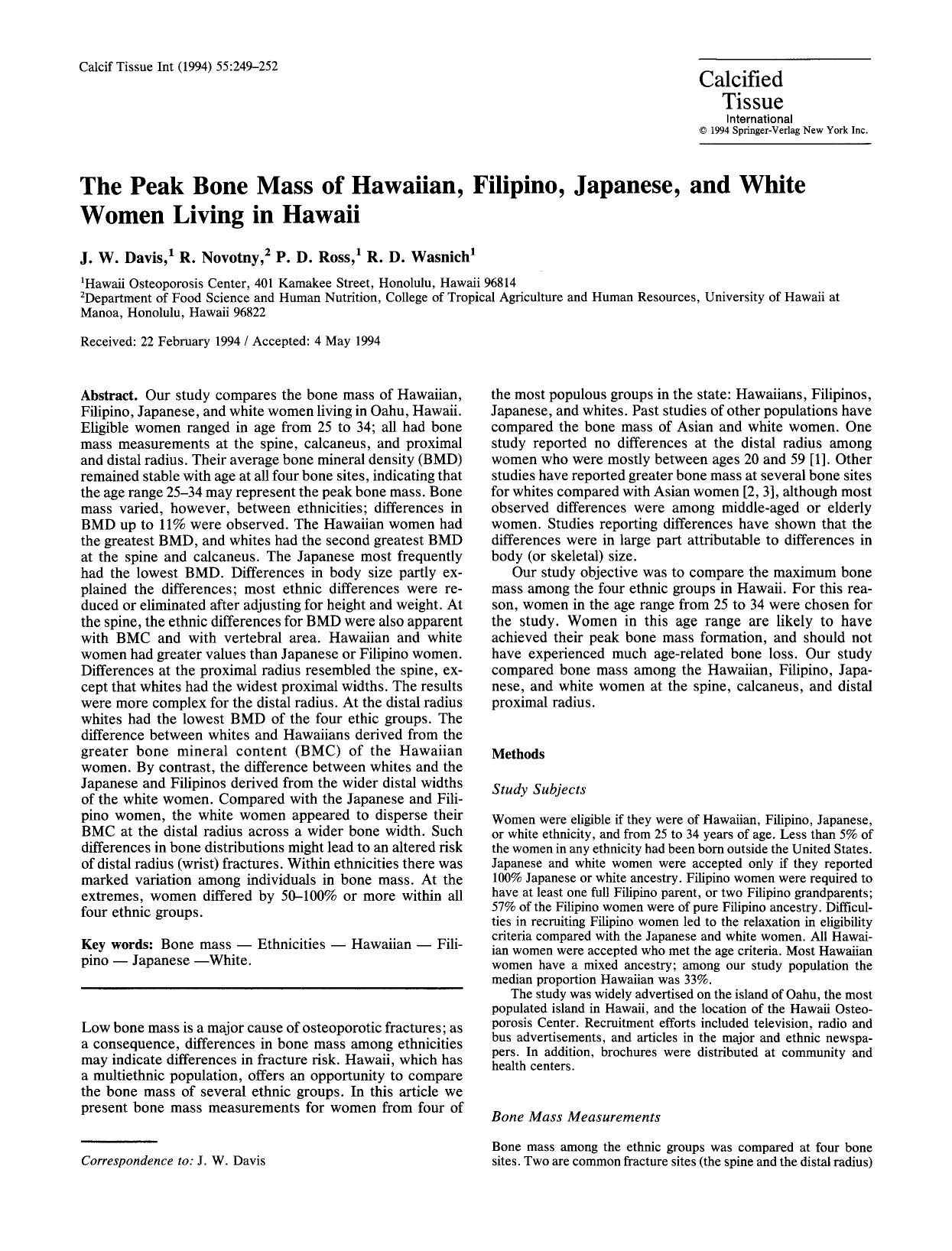 The peak bone mass of Hawaiian, Filipino, Japanese, and white women living in Hawaii by Unknown