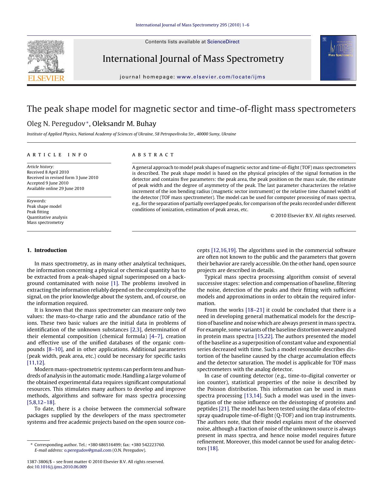 The peak shape model for magnetic sector and time-of-flight mass spectrometers by Oleg N. Peregudov