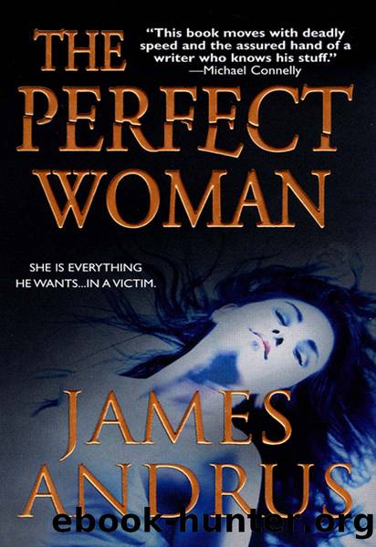 The perfect woman by James Andrus