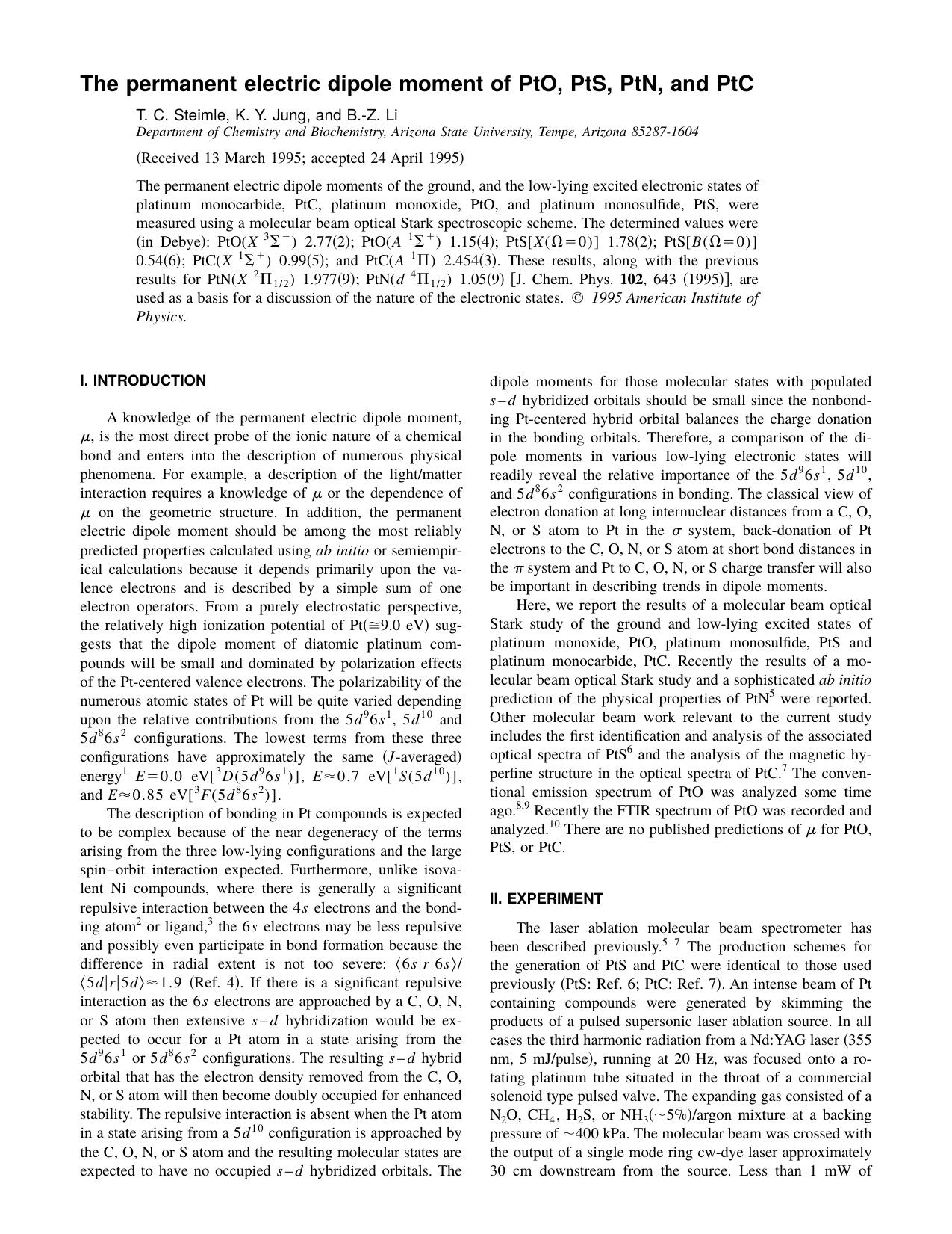 The permanent electric dipole moment of PtO, PtS, PtN, and PtC by T. C. Steimle & K. Y. Jung & and B.-Z. Li