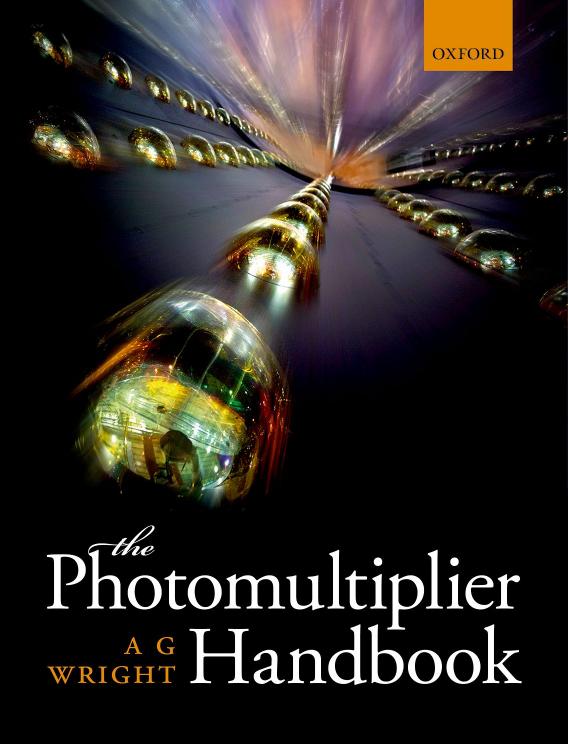 The photomultiplier handbook by A.G. Wright