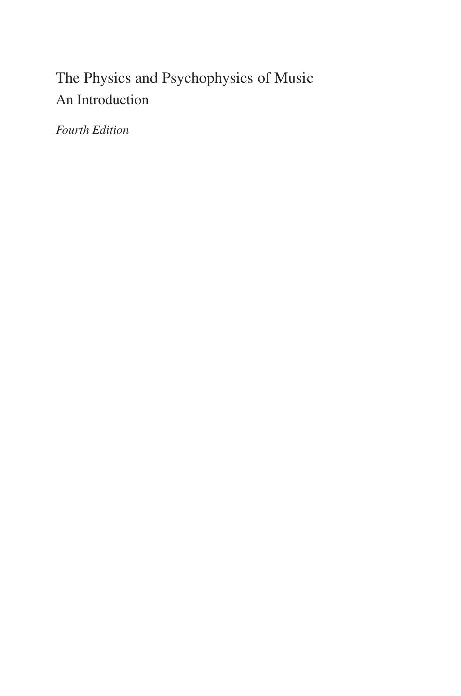 The physics and psychophysics of music: an introduction by Juan G. Roederer (auth.)