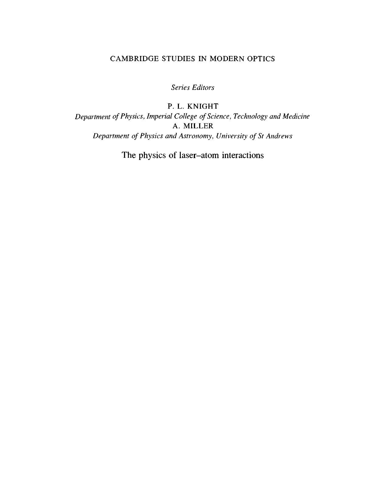 The physics of laser-atom interactions by Dieter Suter