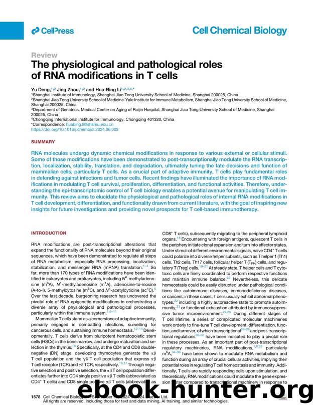 The physiological and pathological roles of RNA modifications in T&nbsp;cells by Yu Deng & Jing Zhou & Hua-Bing Li