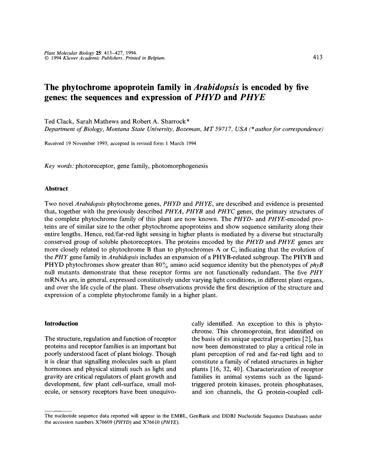 The phytochrome apoprotein family in <Emphasis Type="Italic">Arabidopsis <Emphasis> is encoded by five genes: the sequences and expression of <Emphasis Type="Italic">PHYD <Emphasis by Unknown