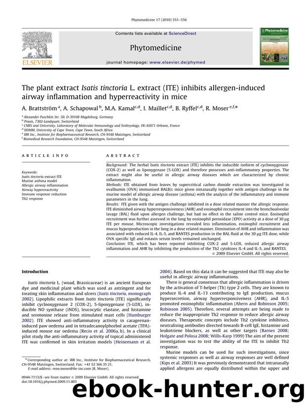 The plant extract Isatis tinctoria L. extract (ITE) inhibits allergen-induced airway inflammation and hyperreactivity in mice by A. Brattström; A. Schapowal; M.A. Kamal; I. Maillet; B. Ryffel; R. Moser