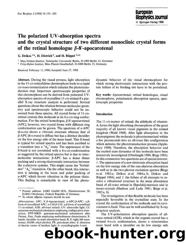 The polarized UV-absorption spectra and the crystal structure of two different monoclinic crystal forms of the retinal homologue &#x03B2;-8&#x2032;-apocarotenal by Unknown