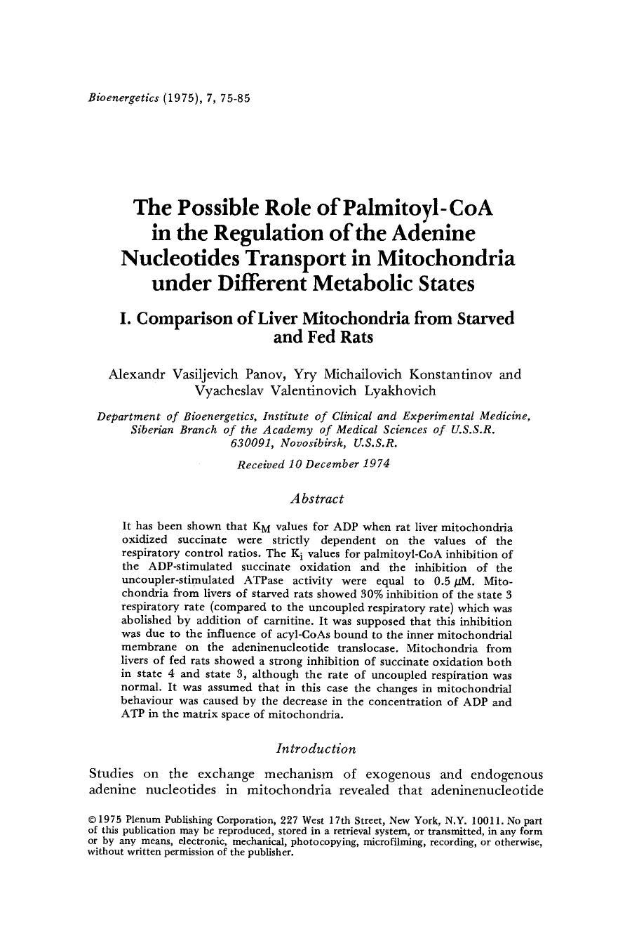 The possible role of palmitoyl-CoA in the regulation of the adenine nucleotides transport in mitochondria under different metabolic states by Unknown