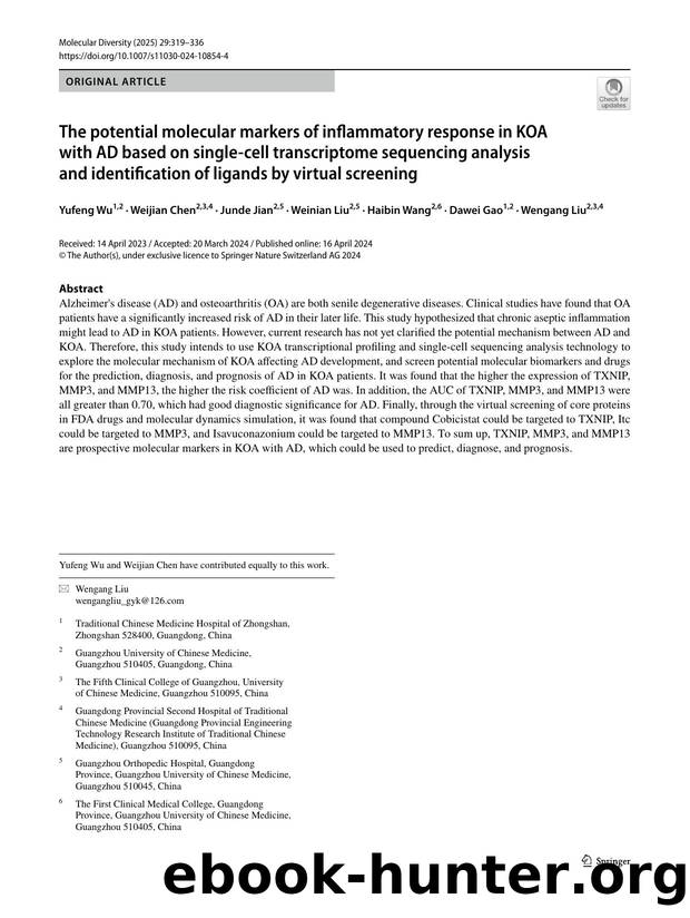The potential molecular markers of inflammatory response in KOA with AD based on single-cell transcriptome sequencing analysis and identification of ligands by virtual screening by Yufeng Wu & Weijian Chen & Junde Jian & Weinian Liu & Haibin Wang & Dawei Gao & Wengang Liu