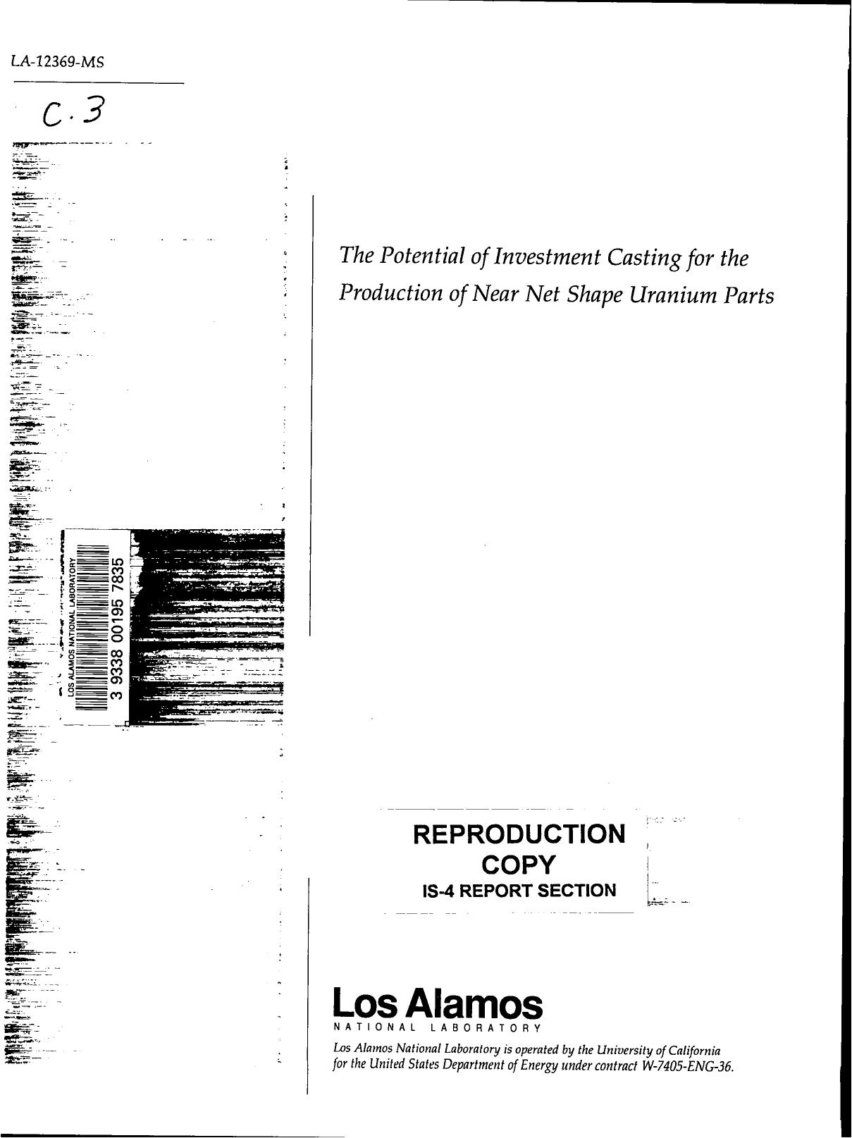 The potential of investment casting for the production of near net shape uranium parts None by LANL Research Library LWW Project