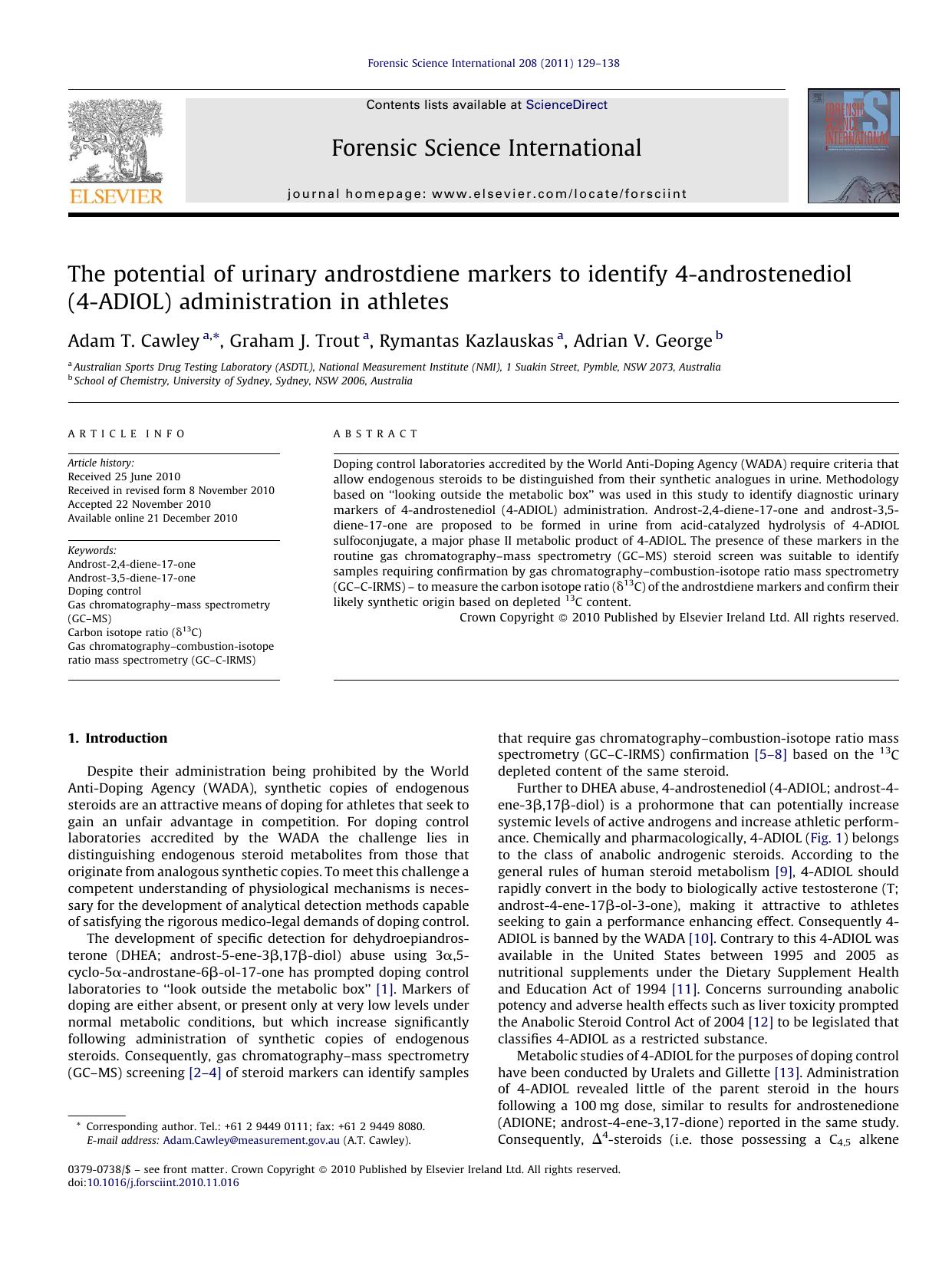 The potential of urinary androstdiene markers to identify 4-androstenediol (4-ADIOL) administration in athletes by Adam T. Cawley