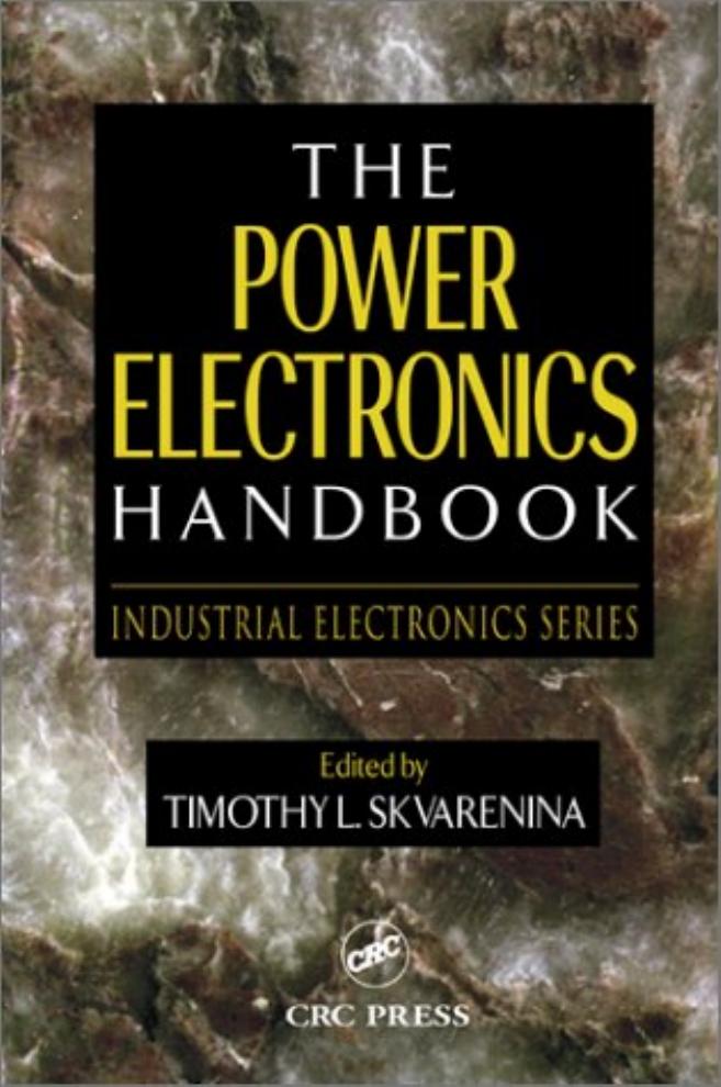 The power electronics handbook by Skvarenina Timothy L