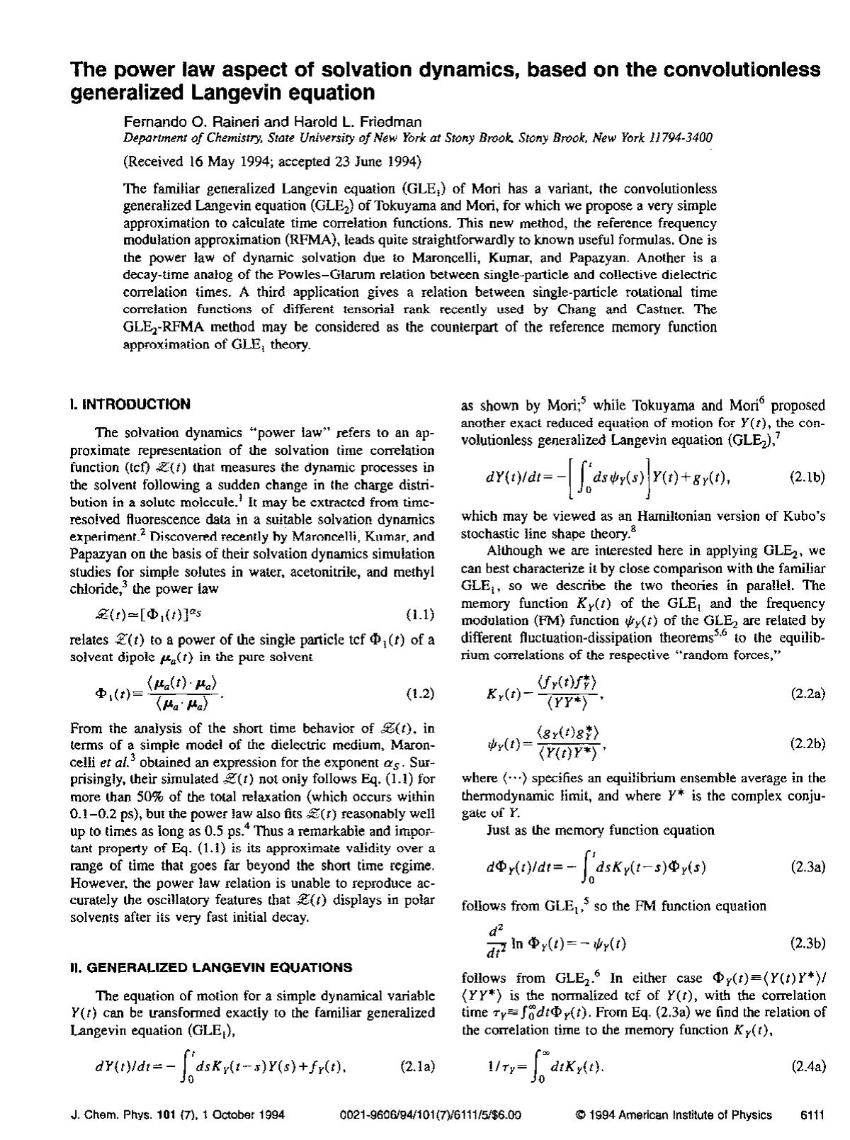 The power law aspect of solvation dynamics, based on the convolutionless generalized Langevin equation by Fernando O. Raineri; Harold L. Friedman