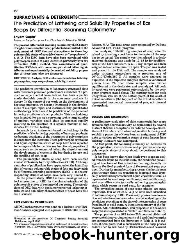 The prediction of lathering and solubility properties of bar soaps by differential scanning calorimetry by Unknown