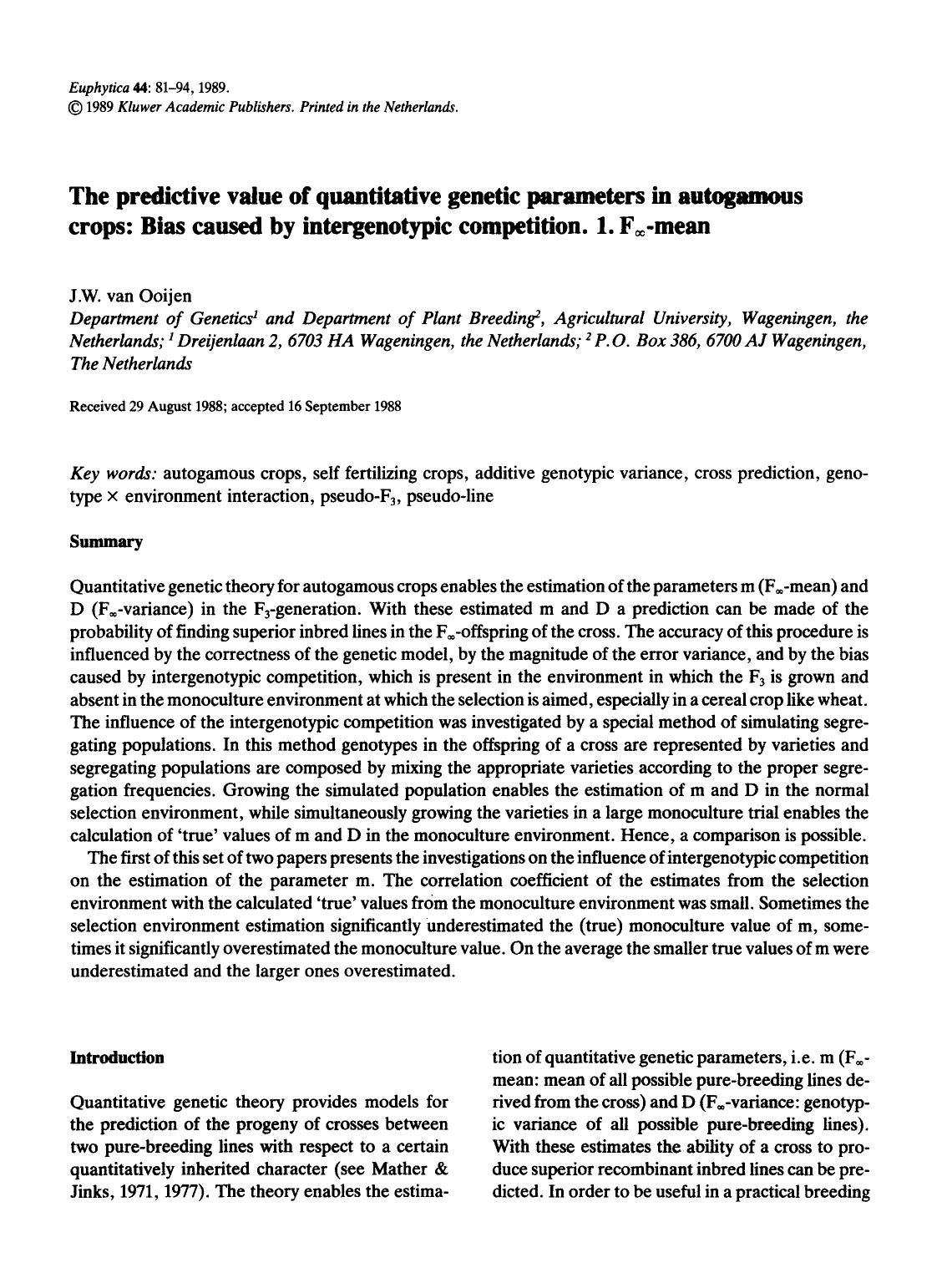 The predictive value of quantitative genetic parameters in autogamous crops: Bias caused by intergenotypic competition. 1. F <Subscript>&#x221E; <Subscript>-mean by Unknown