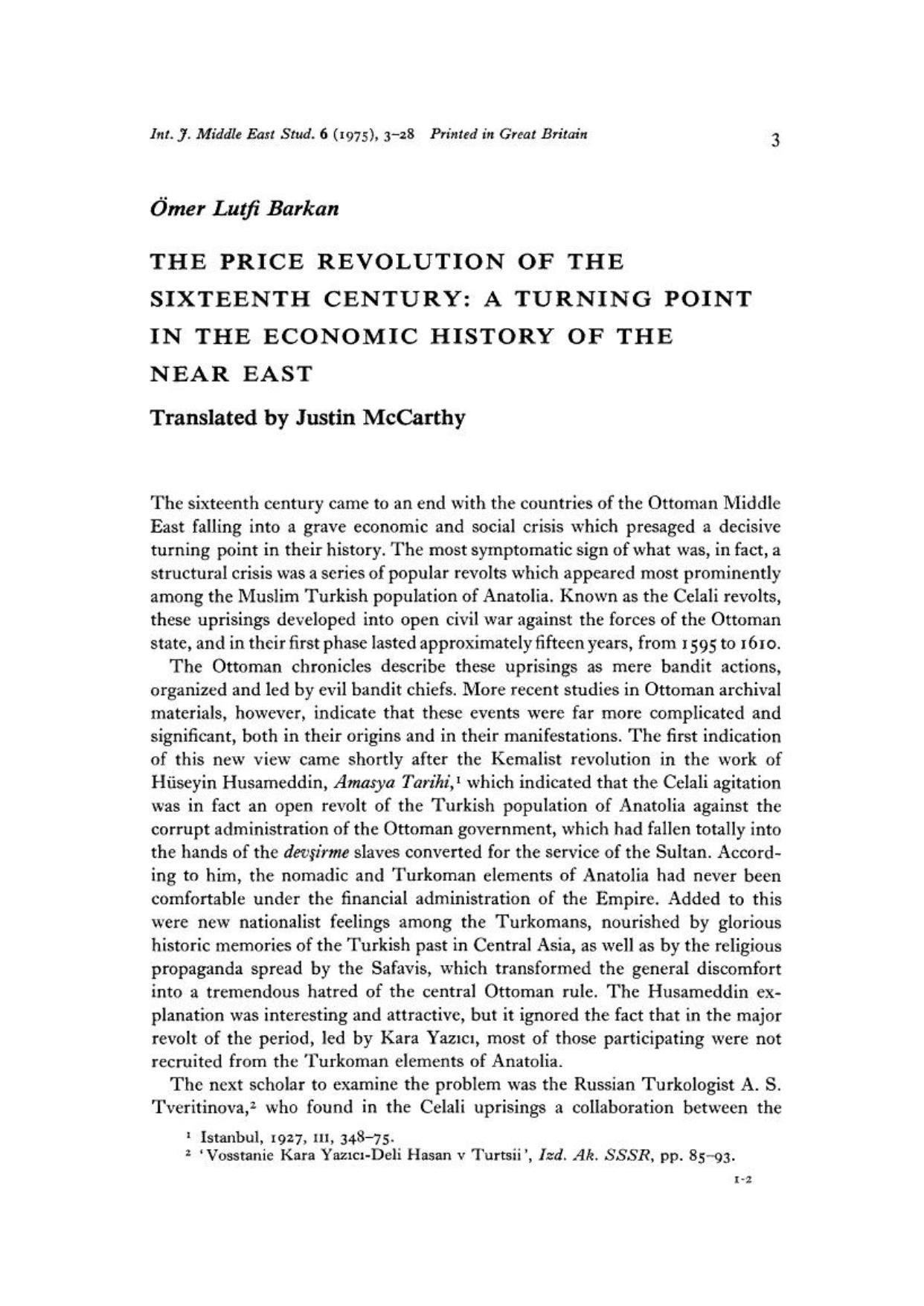 The price revolution of the sixteenth century: a turning point in the economic history of the Near East by Barkan O.L