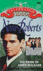 The pride of Jared MacKade by Nora Roberts