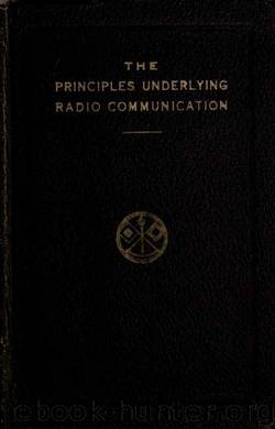 The principles underlying radio communication by United States. Army. Signal Corps & United States. National Bureau of Standards