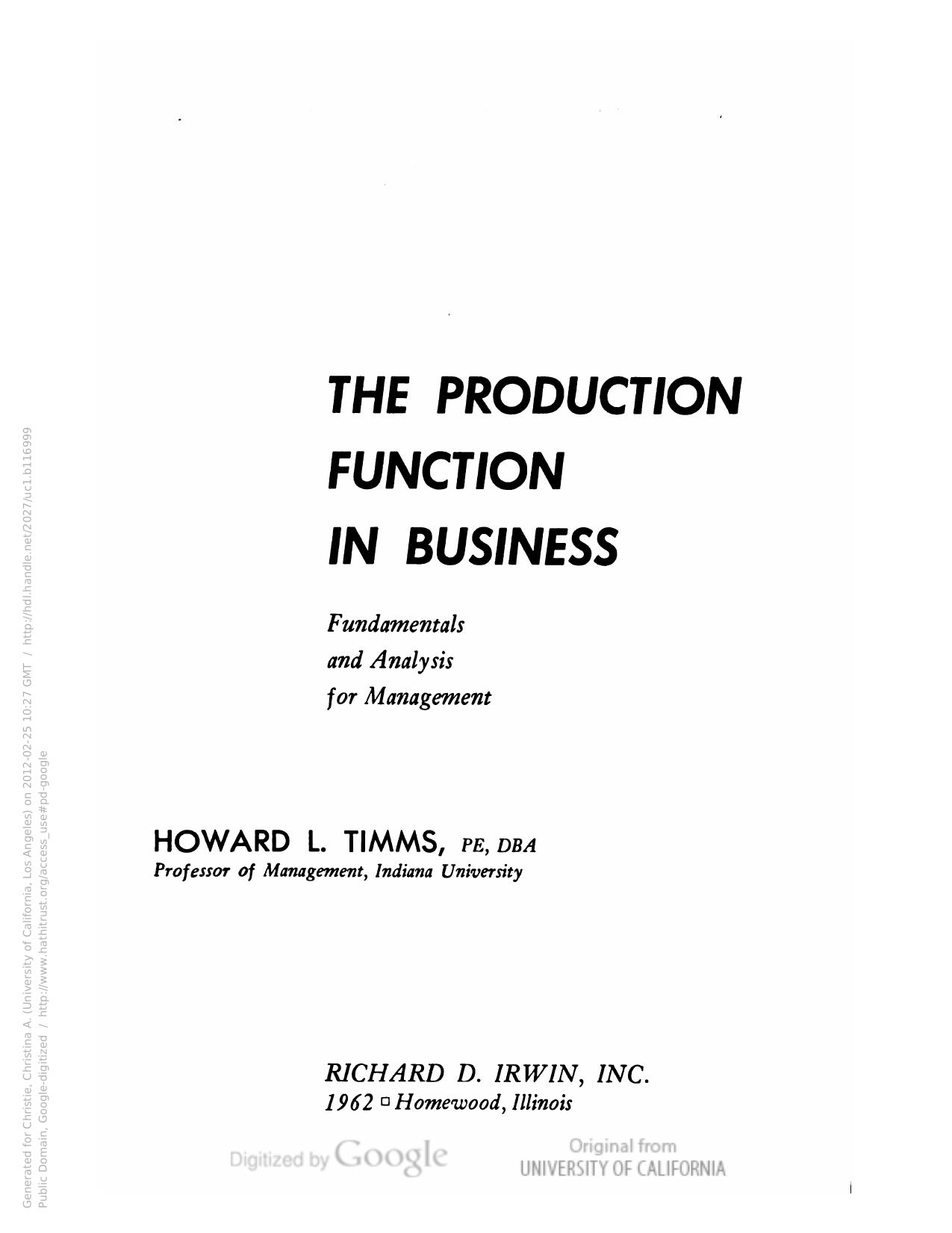 The production function in business: fundamentals and analysis for management by Howard L. Timms