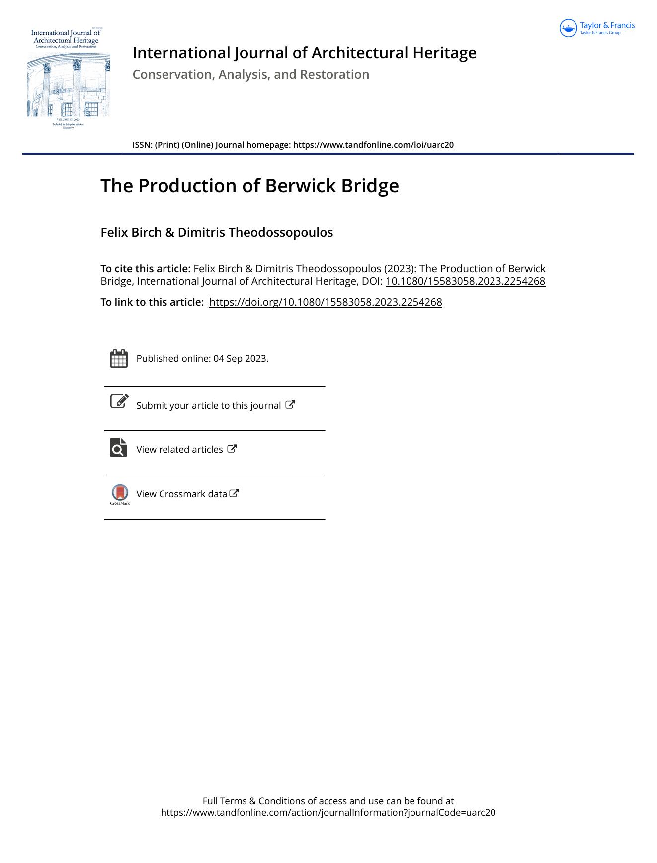 The production of Berwick Bridge by Birch F; Theodossopoulos D