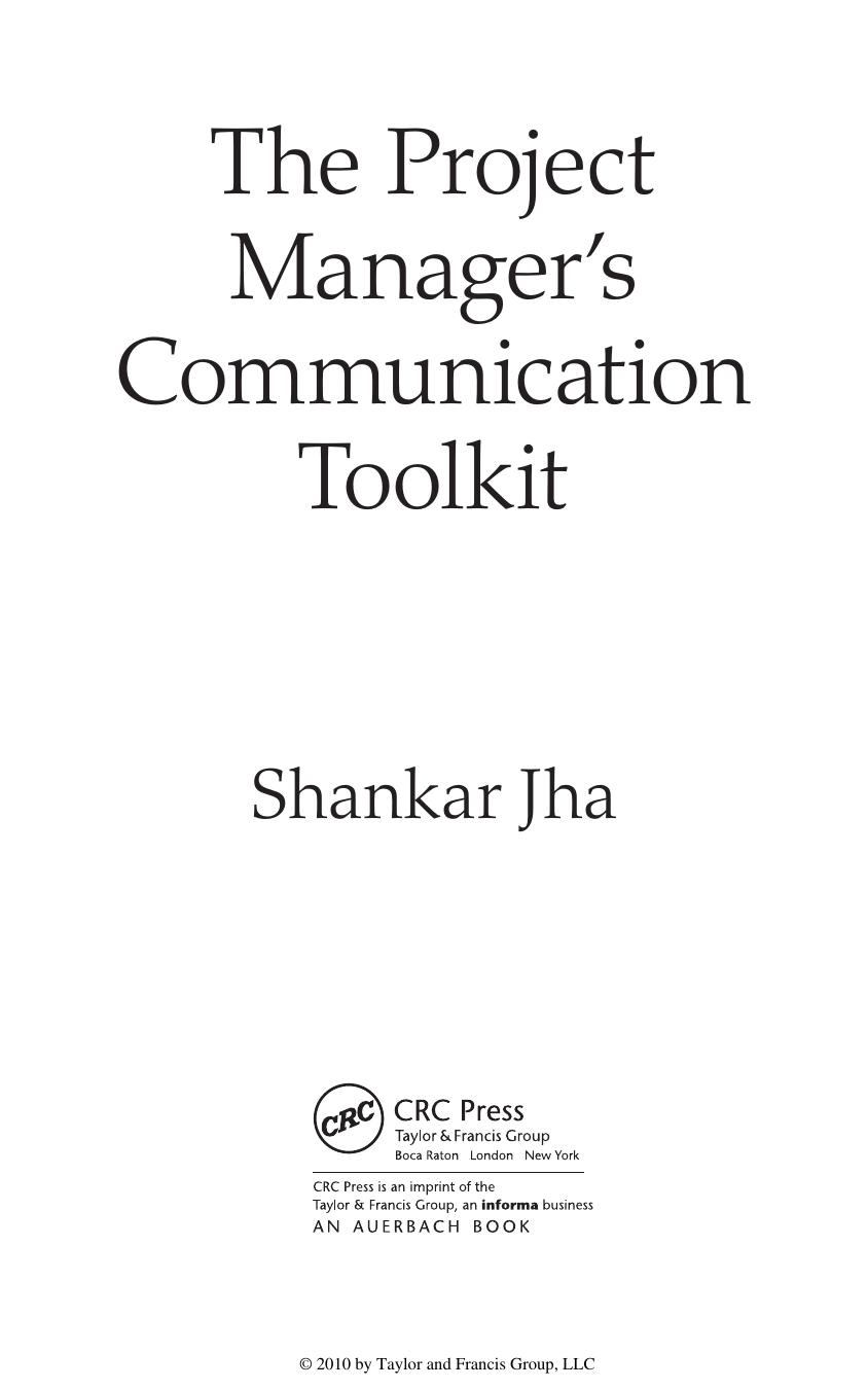 The project manager's communication toolkit by Shankar Jha