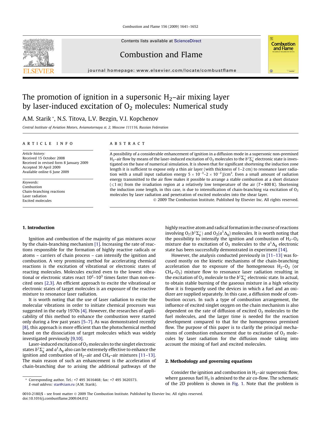 The promotion of ignition in a supersonic H2âair mixing layer by laser-induced excitation of O2 molecules: Numerical study by A.M. Starik; N.S. Titova; L.V. Bezgin; V.I. Kopchenov