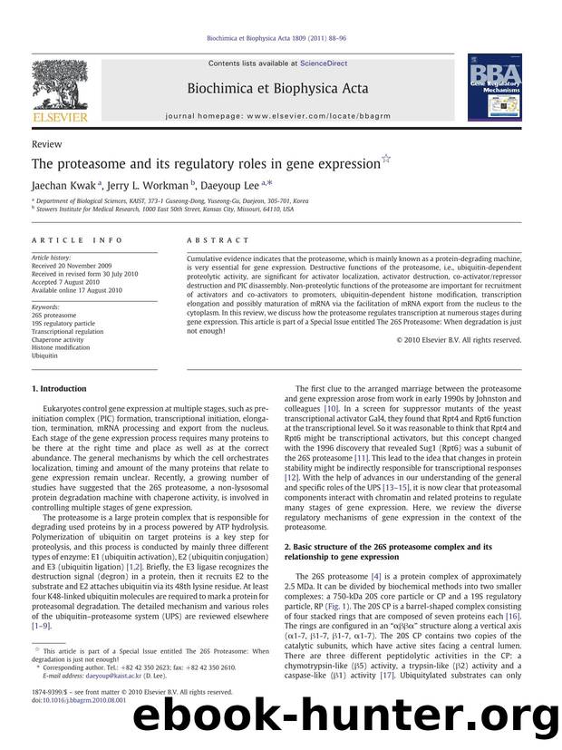 The proteasome and its regulatory roles in gene expression by Jaechan Kwak & Jerry L. Workman & Daeyoup Lee
