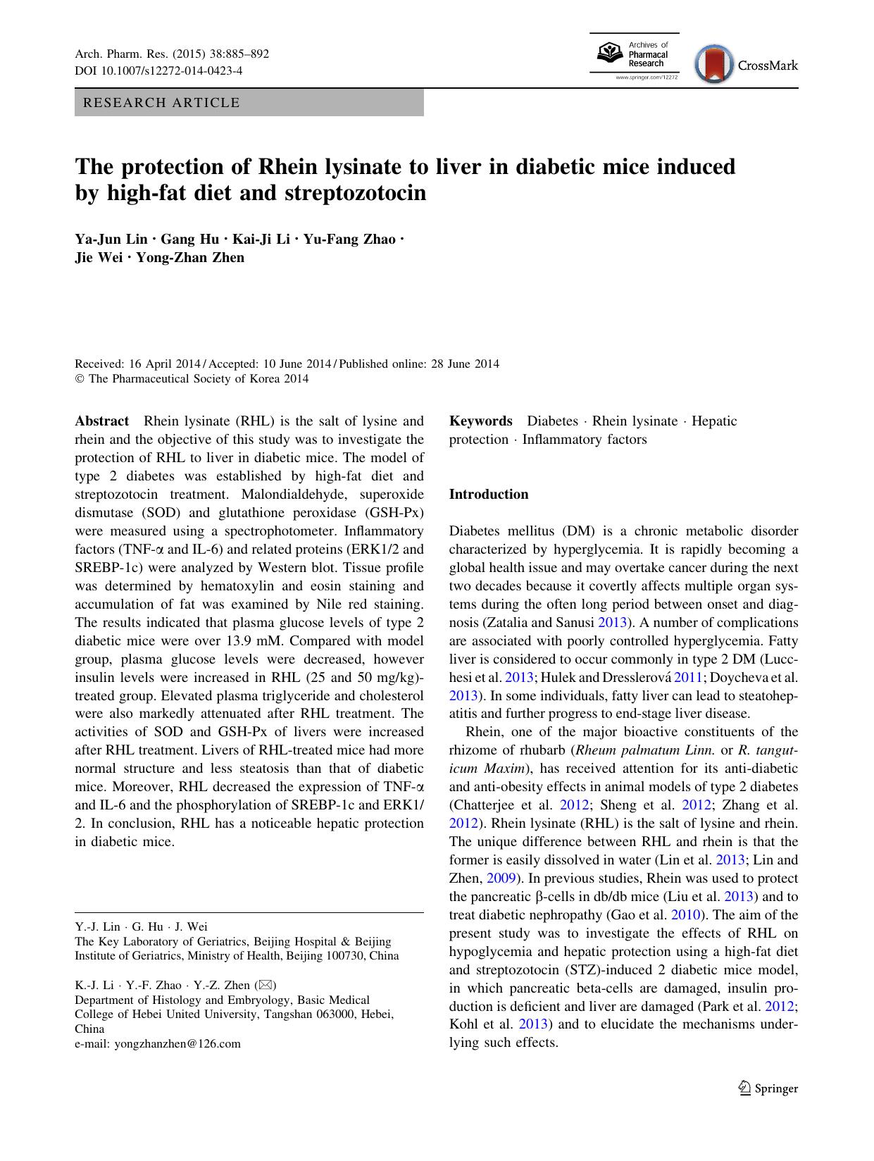 The protection of Rhein lysinate to liver in diabetic mice induced by high-fat diet and streptozotocin by Ya-Jun Lin & Gang Hu & Kai-Ji Li & Yu-Fang Zhao & Jie Wei & Yong-Zhan Zhen