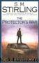 The protector's war by S. M. Stirling