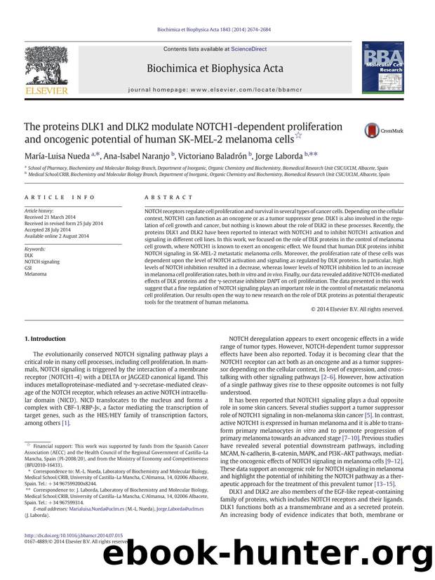 The proteins DLK1 and DLK2 modulate NOTCH1-dependent proliferation and oncogenic potential of human SK-MEL-2 melanoma cells by María-Luisa Nueda & Ana-Isabel Naranjo & Victoriano Baladrón & Jorge Laborda