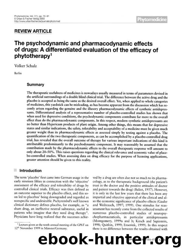 The psychodynamic and pharmacodynamic effects of drugs: A differentiated evaluation of the efficacy of phytotherapy by Volker Schulz