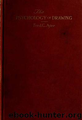The psychology of drawing by Ayer Fred Carleton