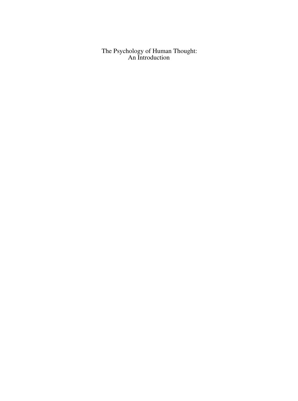 The psychology of human thought: An introduction by Sternberg Robert J.; Joachim Funke (Eds)