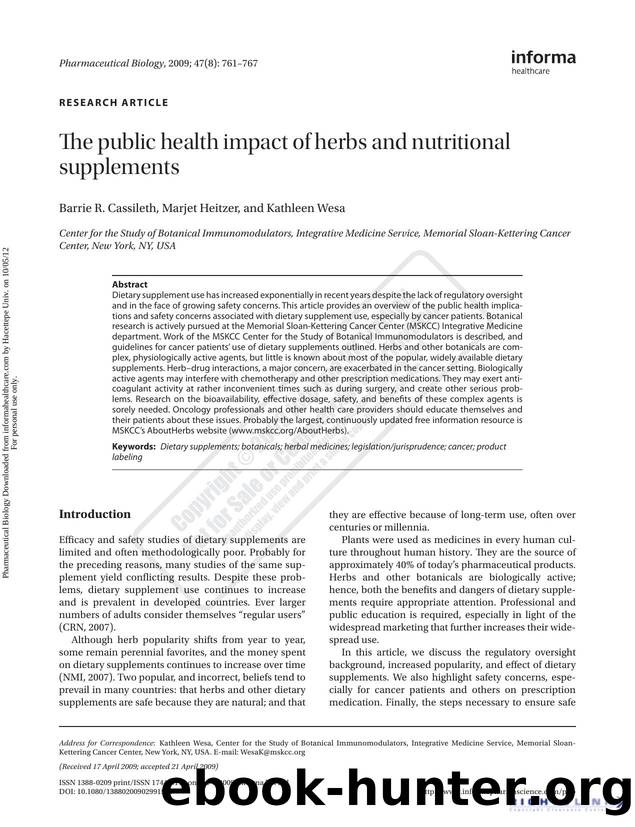 The public health impact of herbs and nutritional supplements by Barrie R. Cassileth Marjet Heitzer & Kathleen Wesa