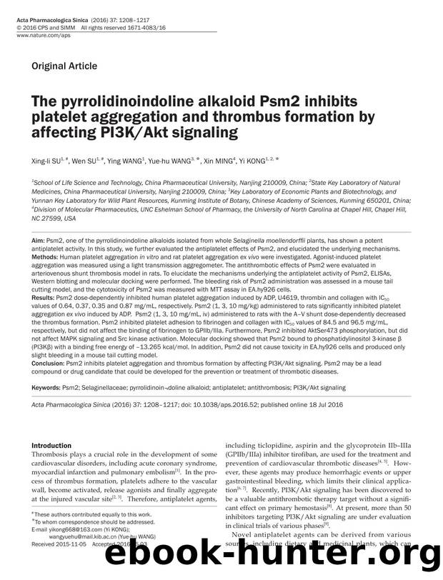 The pyrrolidinoindoline alkaloid Psm2 inhibits platelet aggregation and thrombus formation by affecting PI3KAkt signaling by Xing-li Su & Wen Su & Ying Wang & Yue-hu Wang & Xin Ming & Yi Kong