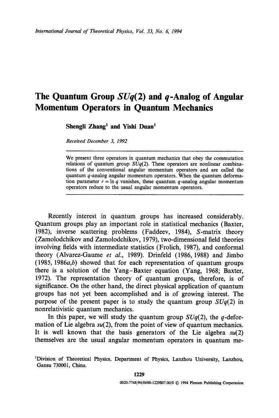 The quantum group <Emphasis Type="Italic">SUq <Emphasis>(2) and <Emphasis Type="Italic">q <Emphasis>-analog of angular momentum operators in quantum mechanics by Unknown
