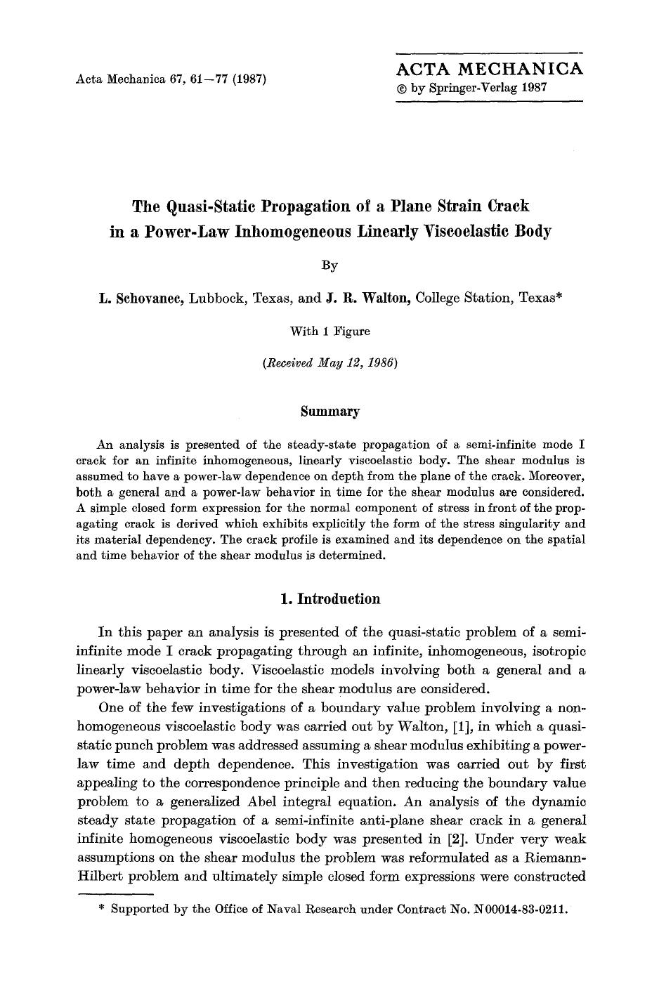 The quasi-static propagation of a plane strain crack in a power-law inhomogeneous linearly viscoelastic body by Unknown