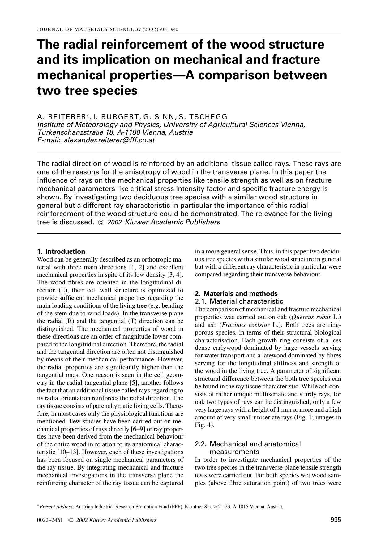 The radial reinforcement of the wood structure and its implication on mechanical and fracture mechanical properties—A comparison between two tree species by Unknown