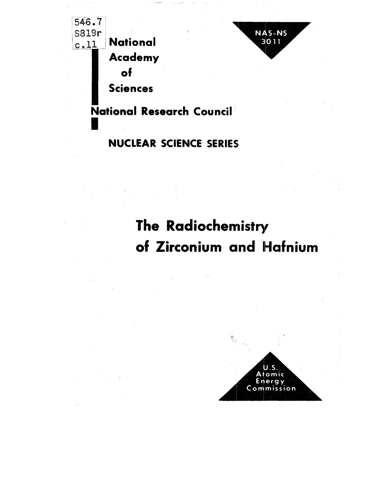 The radiochemistry of zirconium and hafnium by Ellis P Steinberg; National Research Council (U.S.)
