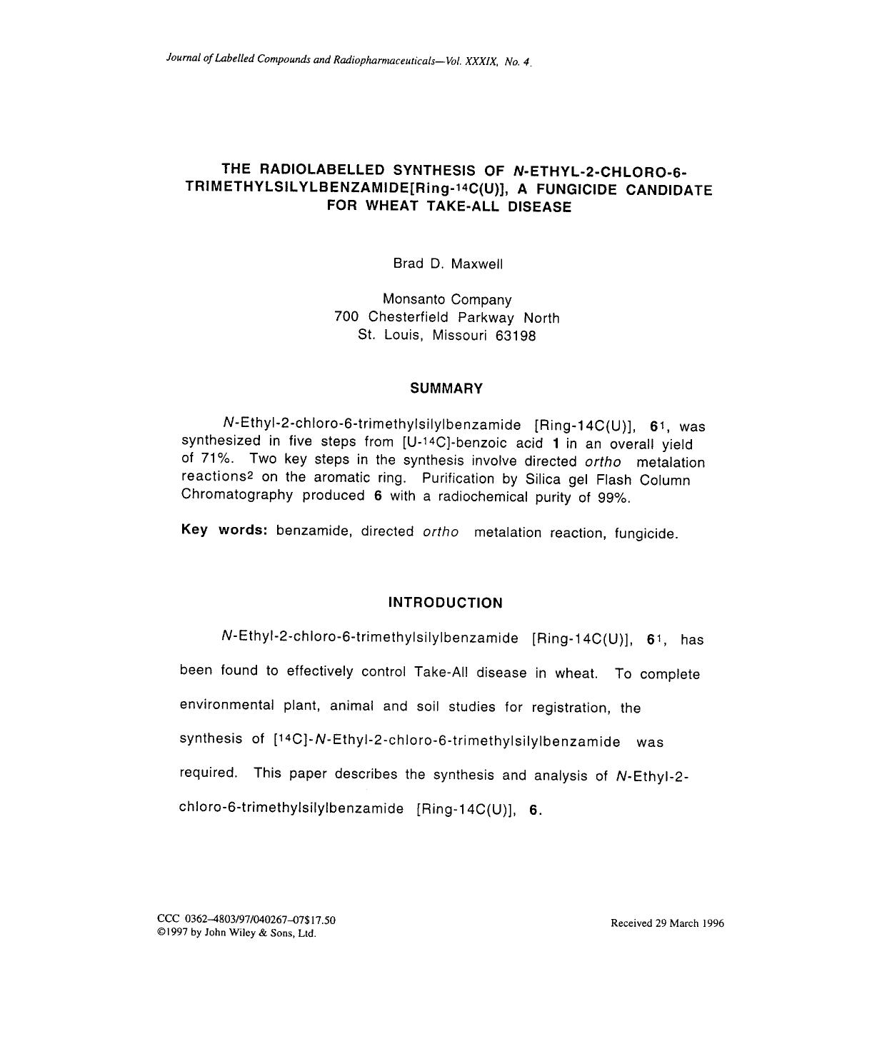 The radiolabelled synthesis of N-Ethyl-2-chloro-6-trimethylsilylbenzamide[Ring-14C(U)], a fungicide candidate for wheat take-all disease by Unknown
