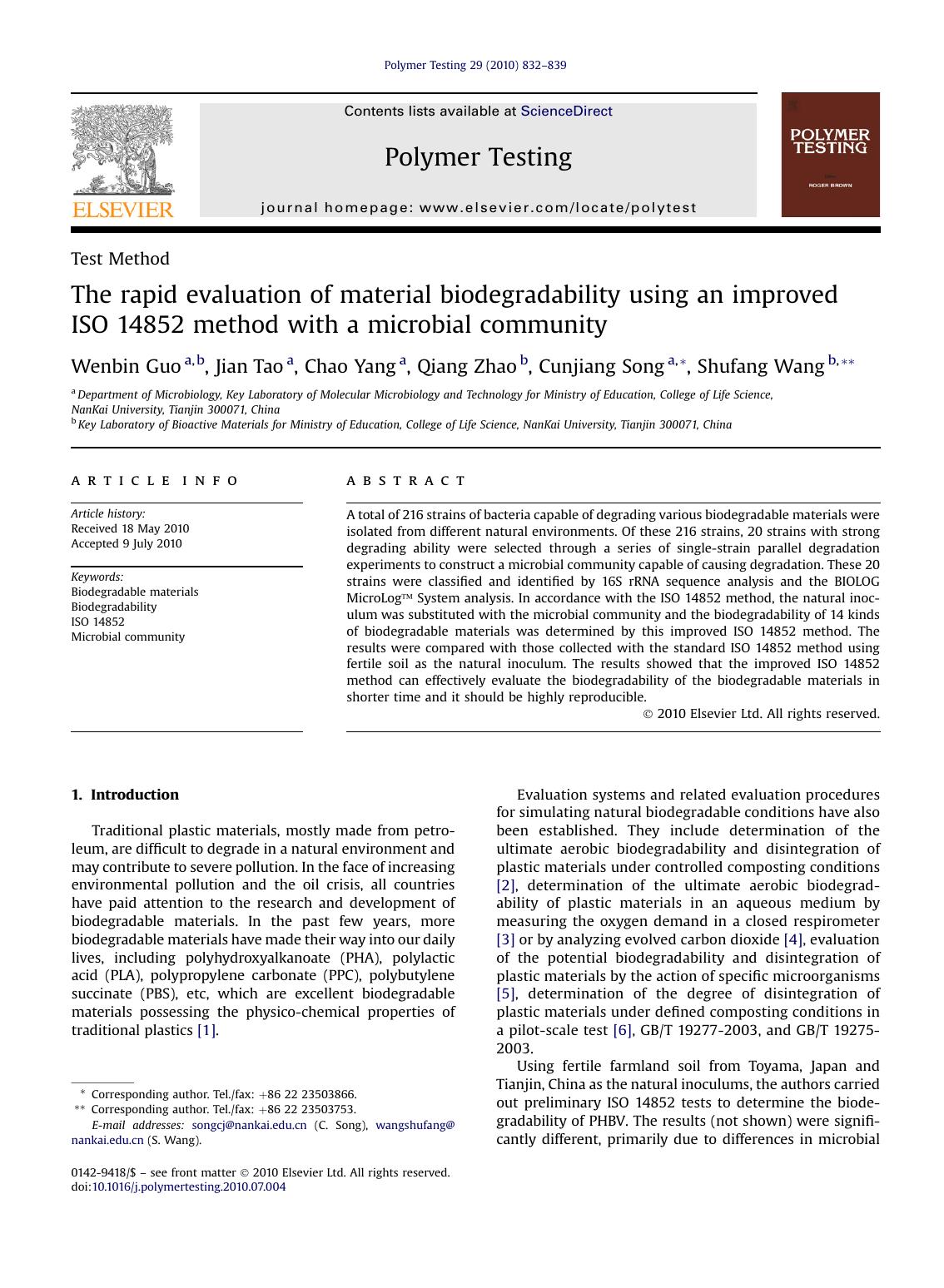 The rapid evaluation of material biodegradability using an improved ISO 14852 method with a microbial community by Wenbin Guo & Jian Tao & Chao Yang & Qiang Zhao & Cunjiang Song & Shufang Wang