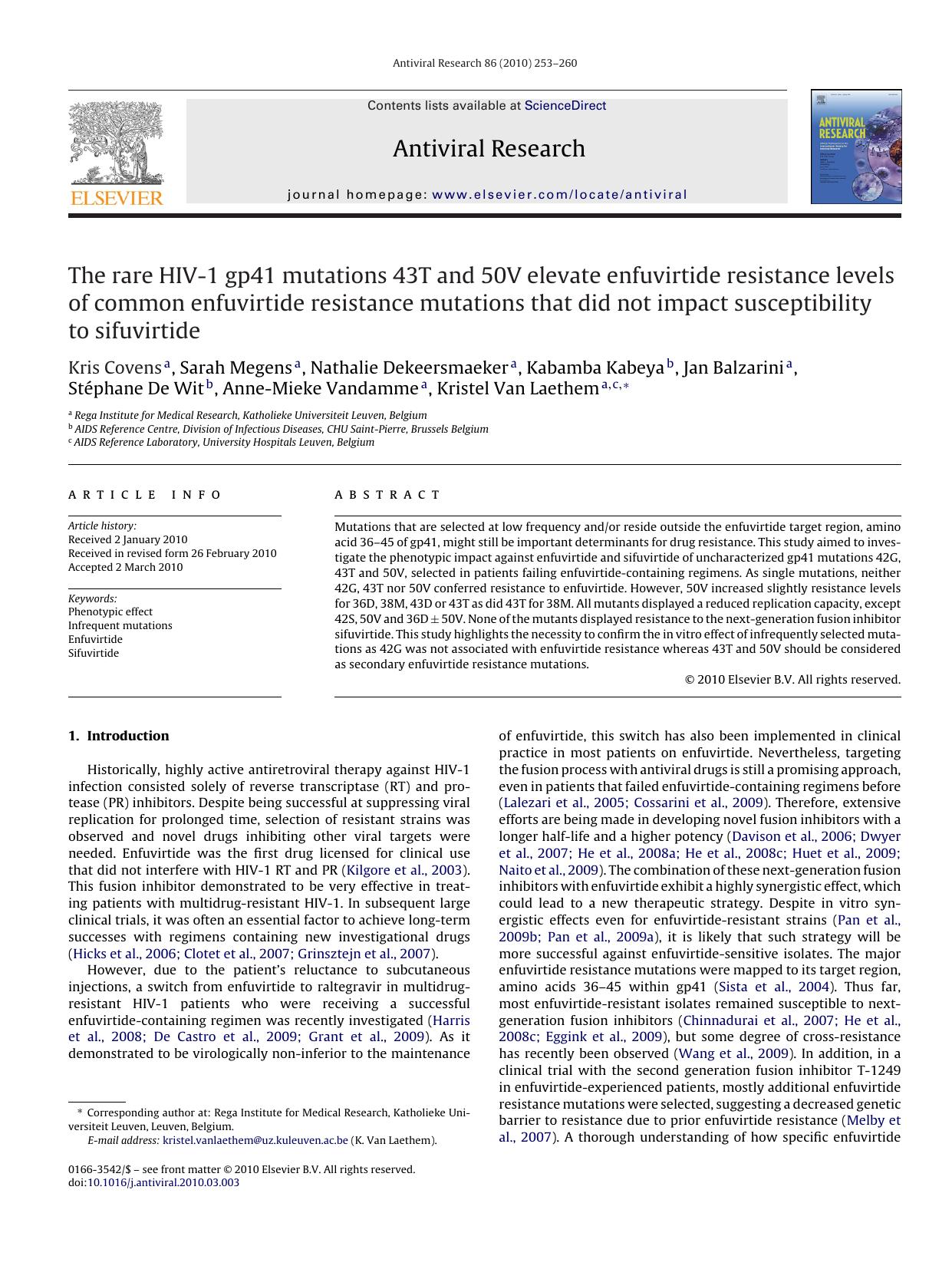 The rare HIV-1 gp41 mutations 43T and 50V elevate enfuvirtide resistance levels of common enfuvirtide resistance mutations that did not impact susceptibility to sifuvirtide by unknow
