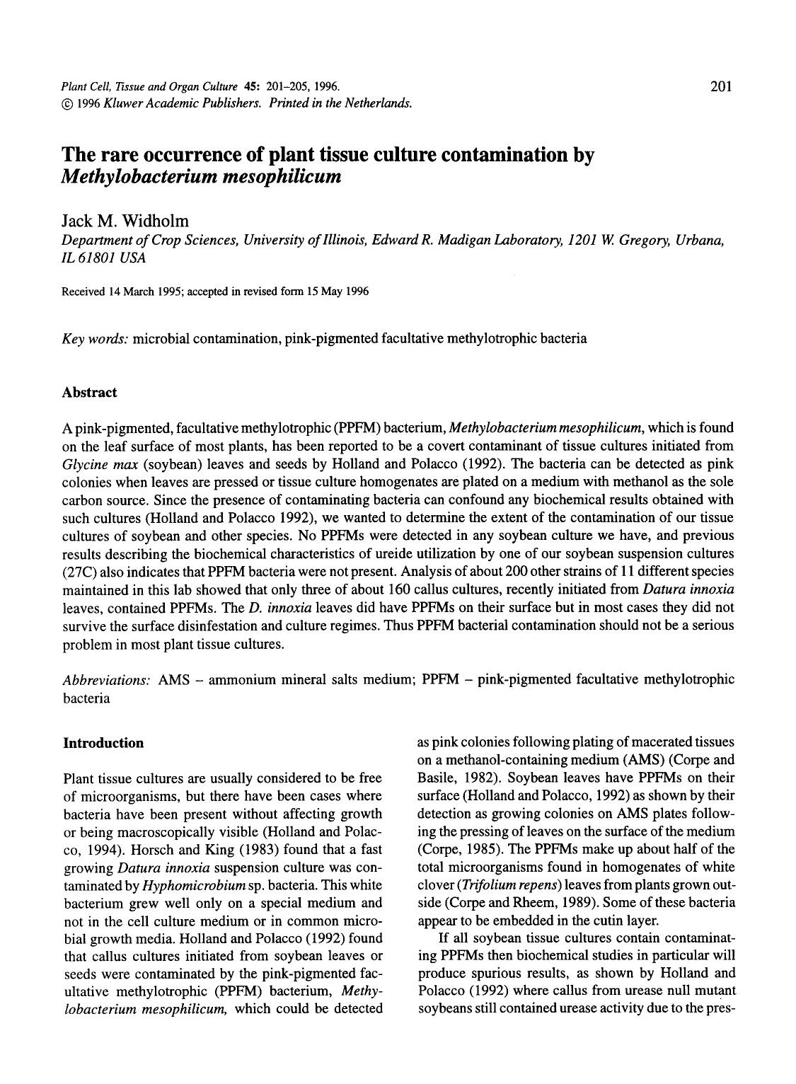 The rare occurrence of plant tissue culture contamination by <Emphasis Type="Italic">Methylobacterium mesophilicum <Emphasis> by Unknown